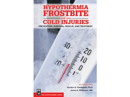 Mountaineers Books Hypothermia Frostbite