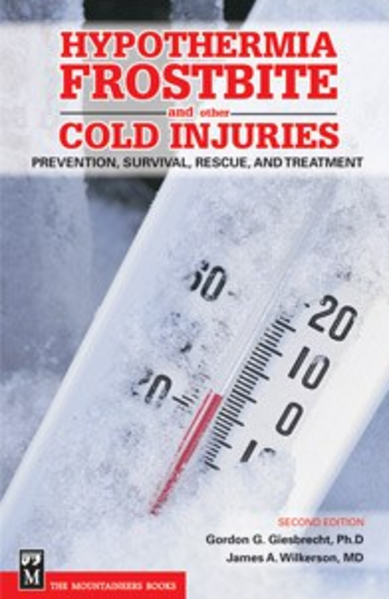 Mountaineers Books Hypothermia Frostbit