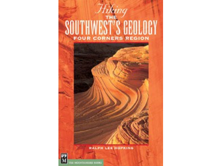 Mountaineers Books Hiking the Southwest's Geology Book