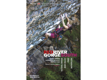 Wolverine Publishing Red River Gorge South Volume 2 By Ellington & Bowling
