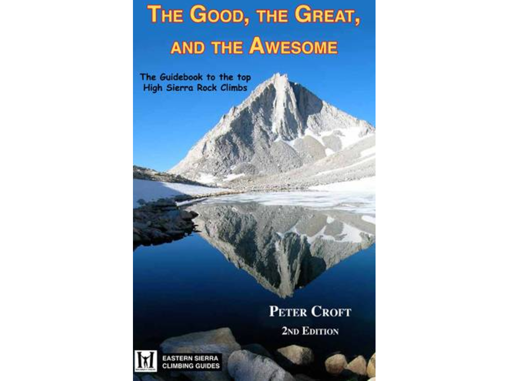 The Good, The Great and The Awesome By Peter Croft 2nd Editition
