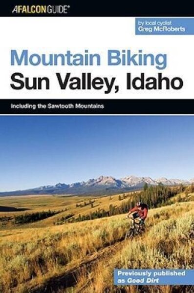 GLOBE PEQUOT PRESS Mountain Biking Sun Valley Idaho