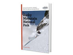 Giterdun Publishing Giterdun Publishing BC Skiing & Mountaineering in Rocky Mountain National By Mark Kelly