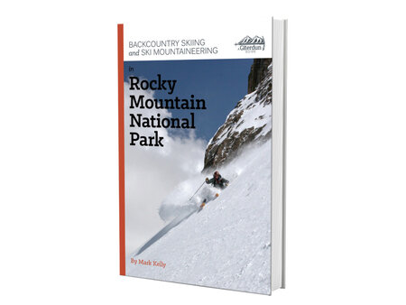 Giterdun Publishing Giterdun Publishing BC Skiing & Mountaineering in Rocky Mountain National By Mark Kelly