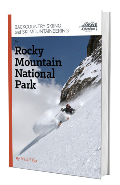 Giterdun Publishing Giterdun Publishing BC Skiing & Mountaineering in Rocky Mountain National By Mark Kelly