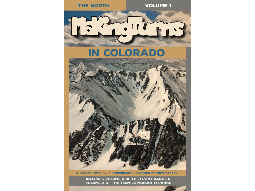 Giterdun Publishing Giterdun Publishing Making Turns in Colorado The North Vol 1 By Fritz Sperry