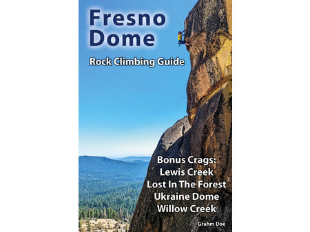 Fresno Dome Climbing Guide Book