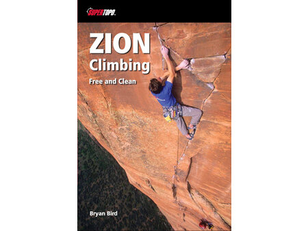 Zion Climbing: Free and Clean Book