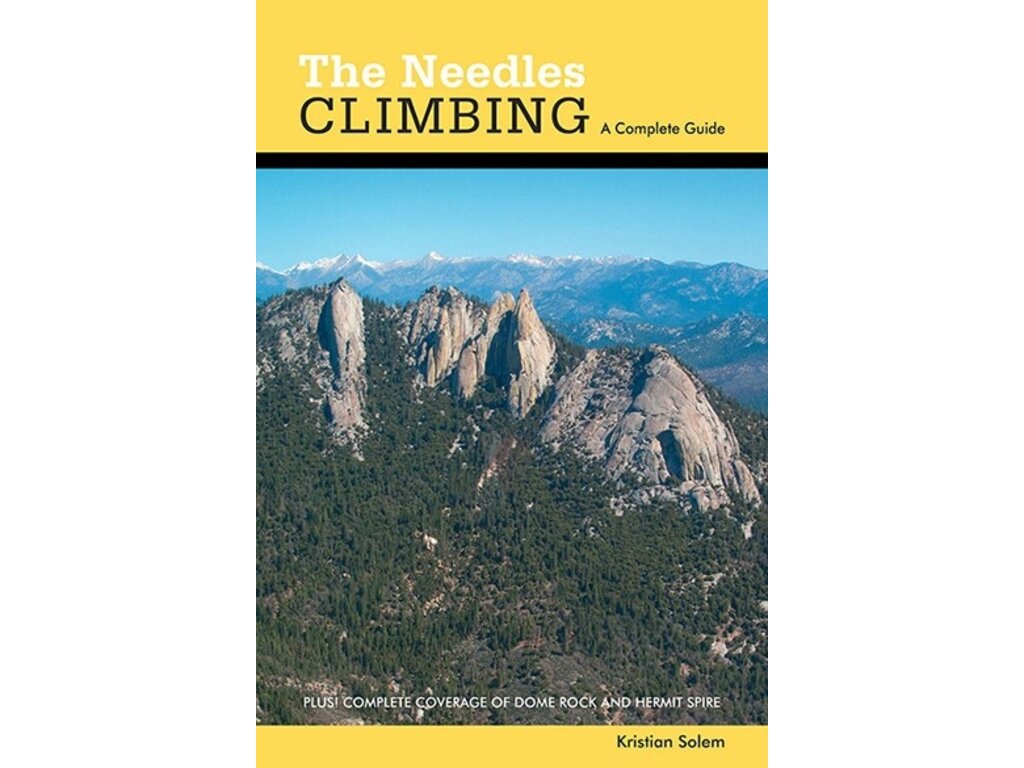 K. Daniels & associates The Needles Climbing A Complete Guide