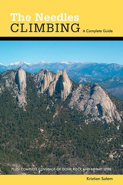 K. Daniels & associates The Needles Climbing A Complete Guide