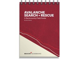 Beacon Guide Books Beacon Guidebooks Avalanche Search & Rescue By Alexis Alloway