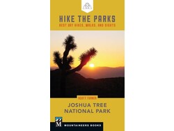 Mountaineers Books Mountaineers Books Hike the Parks: Joshua Tree by Scott Turner