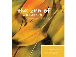 Mountaineers Books Mountaineers Books The Zen of Watching Birds Edited by Katharine Wroth