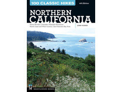 Mountaineers Books Mountaineers Books 100 Classic Hikes in  Northern California by John Soares
