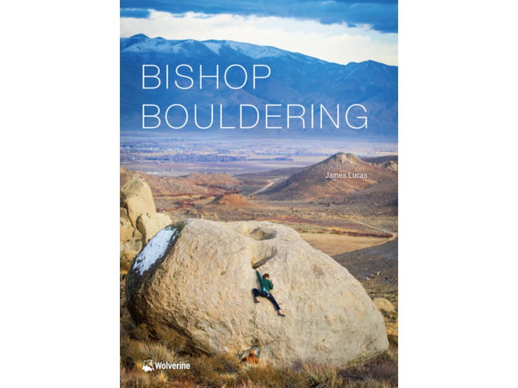 Wolverine Publishing Bishop Bouldering by James Lucas
