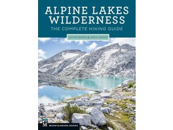 Mountaineers Books Mountaineers Books Alpine Lakes Wilderness by Nathan Barnes and Jeremy Barnes