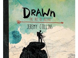 Mountaineers Books Mountaineers Books Drawn: The Art of Ascent by Jeremy Collins