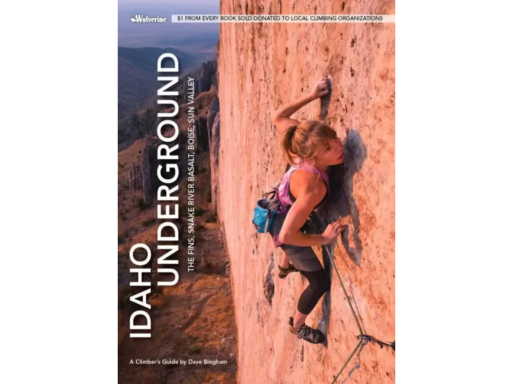 Wolverine Publishing Idaho Underground by Dave Bingham