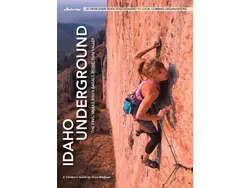 Wolverine Publishing Idaho Underground by Dave Bingham