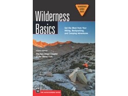 Mountaineers Books Mountaineers Books Wilderness Basics 4E by San Diego Chapter Of The Sierra Club Edited by Kristi Anderson