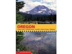 Mountaineers Books Mountaineers Books 100 Classic Hikes in Oregon 2nd Edition by Douglas Lorain