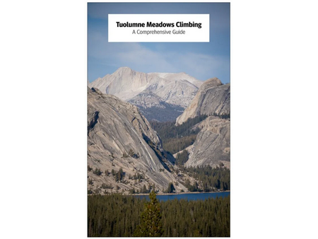 Cibola Publishing House Tuolumne Meadows Climbing: A Comprehensive Guide