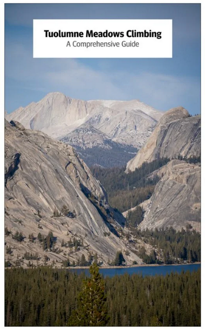 Cibola Publishing House Tuolumne Meadows Climbing: A Comprehensive Guide