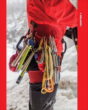 Mountaineers Books Ice & Mixed Climbing: Improve Technique, Safety, and Performance 2nd Edition