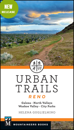 Mountaineers Books Urban Trails Reno: Galena, North Valleys, Washoe Valley, City Parks