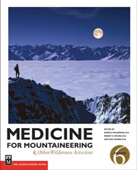 Mountaineers Books Medicine for Mountaineering & Other Wilderness Activities 6th Edition