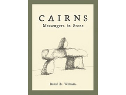 Mountaineers Books Cairns: Messengers in Stone
