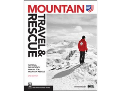 Mountaineers Books Mountain Travel & Rescue: National Ski Patrol's Manual for Mountain Rescue 2nd Edition