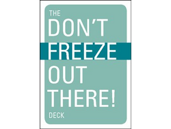 Mountaineers Books Don't Freeze Out There: Winter Survival in the Palm of Your Hands Deck Playing Cards