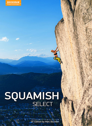 Quickdraw Publications Squamish Select: 5th Edition by Marc Boudon
