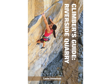Maximus Press Climbers Guide Riverside Quarry Guidebook