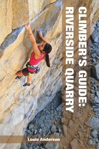 Maximus Press Climbers Guide Riverside Quarry Guidebook