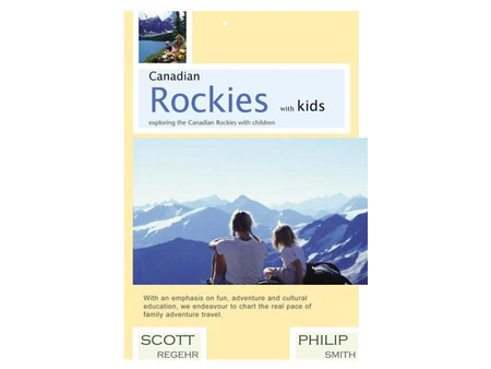 Canadian Rockies With Kids book