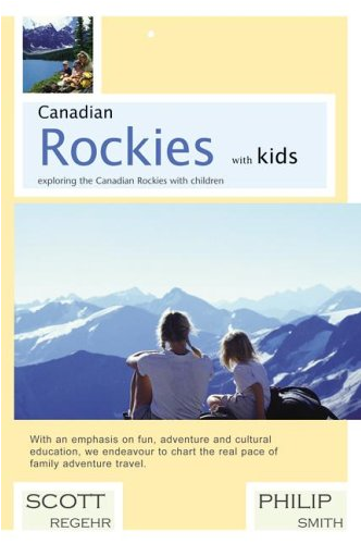 Canadian Rockies With Kids book