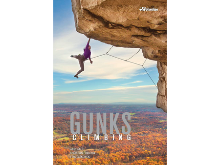 Wolverine Publishing Gunks Climbing by Andy Salo, Christina Fracchia & Eric Ratkowski