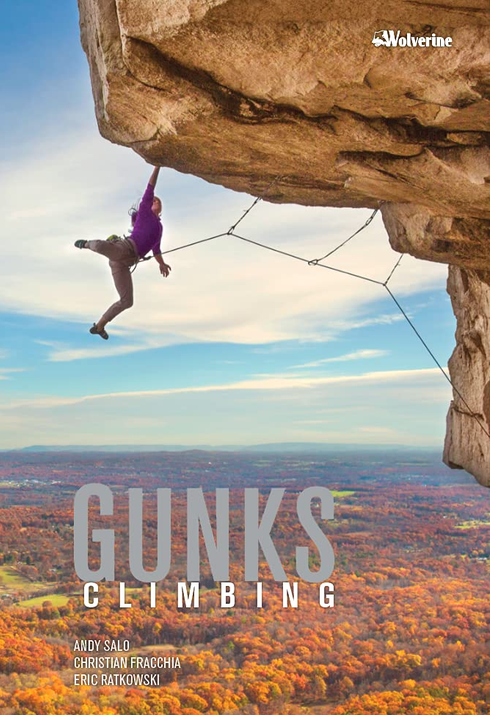 Wolverine Publishing Gunks Climbing by Andy Salo, Christina Fracchia & Eric Ratkowski