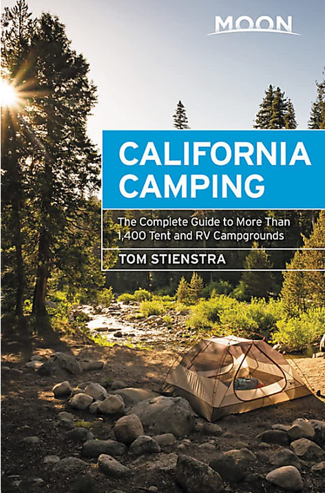 Moon California Camping 21st Edition by Tom Stienstra
