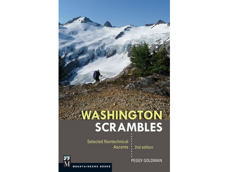 Mountaineers Books Mountaineers Books Washington Scrambles: Best Nontechnical Ascents by Peggy Goldman