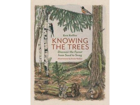 Mountaineers Books Knowing the Trees: Discover the Forest from Seed to Snag Book