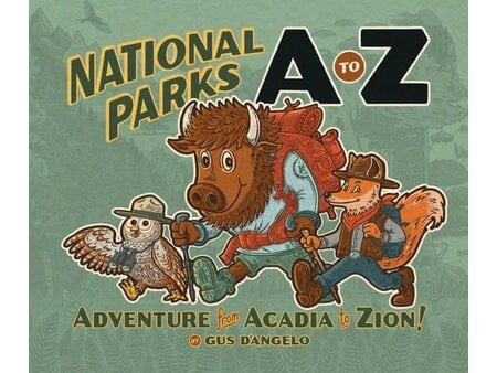 Mountaineers Books National Parks A to Z: Adventure from Acadia to Zion! Book