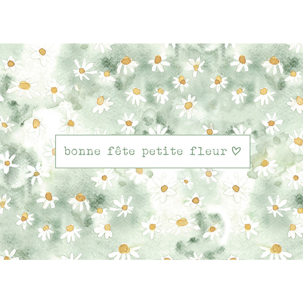 Stéphanie Renière Carte - Bonne fête petite fleur