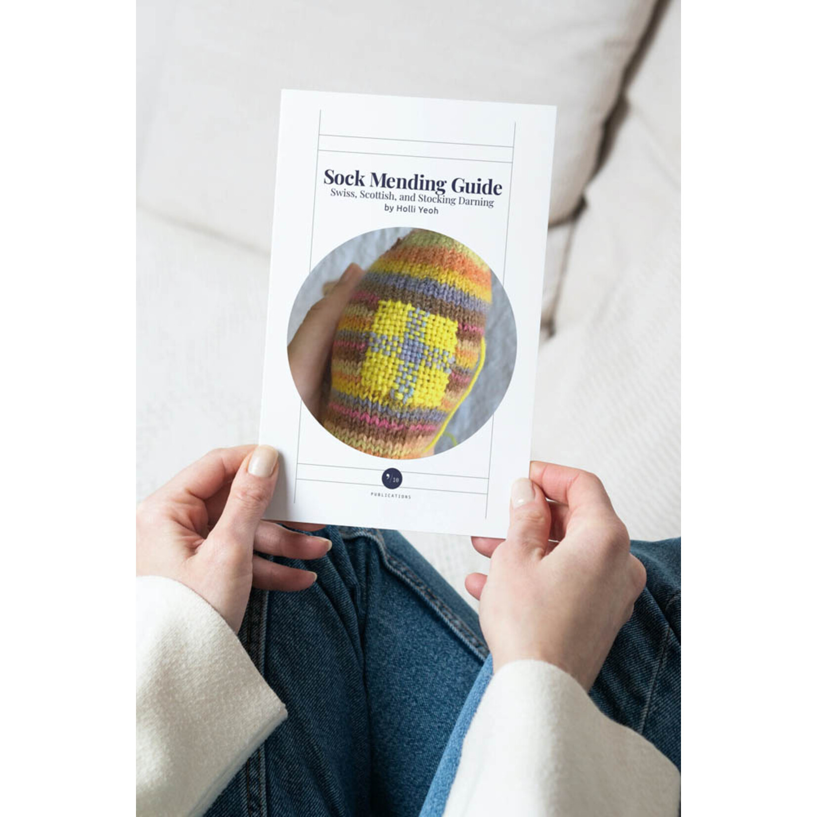 Sock Mending Guide Vol. 1 Swiss, Scottish, and Stocking Darning  by Holli Yeoh