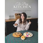 Book - The Bay Kitchen, Volume ONE: Time-Honoured Newfoundland Recipes for Today's Kitchen by Tiffany Taplin