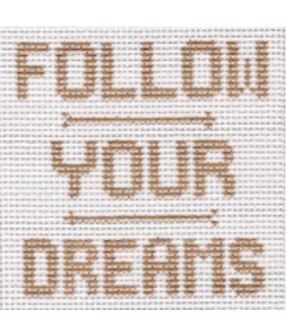 Follow your Dreams