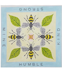 Bee Mine Bee Kind Bee Humble Bee Strong