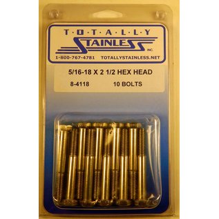 Totally Stainless 5/16-18 x 2-1/2" Stainless Hex Head Bolts - 8-4118